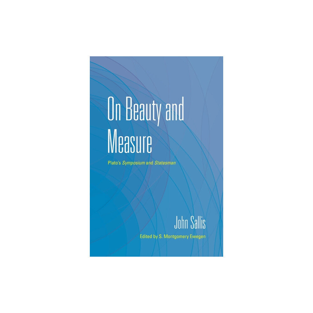 Indiana university press On Beauty and Measure (häftad, eng)