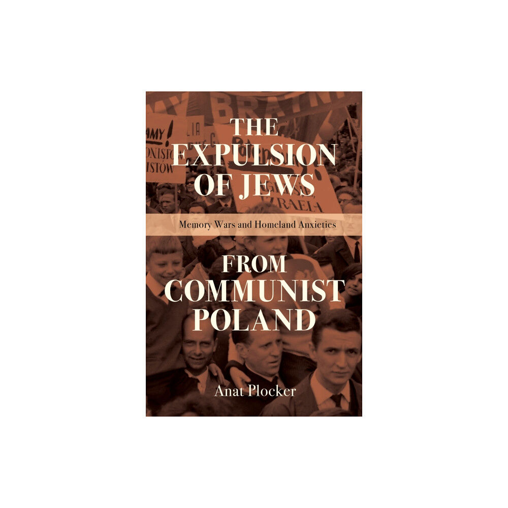 Indiana university press The Expulsion of Jews from Communist Poland (häftad, eng)