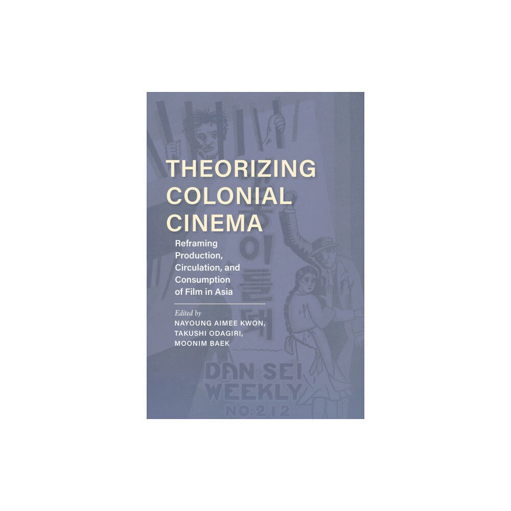 Indiana university press Theorizing Colonial Cinema (häftad, eng)