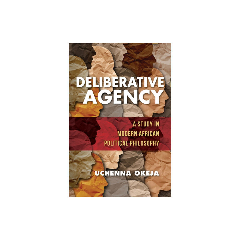 Indiana university press Deliberative Agency (häftad, eng)