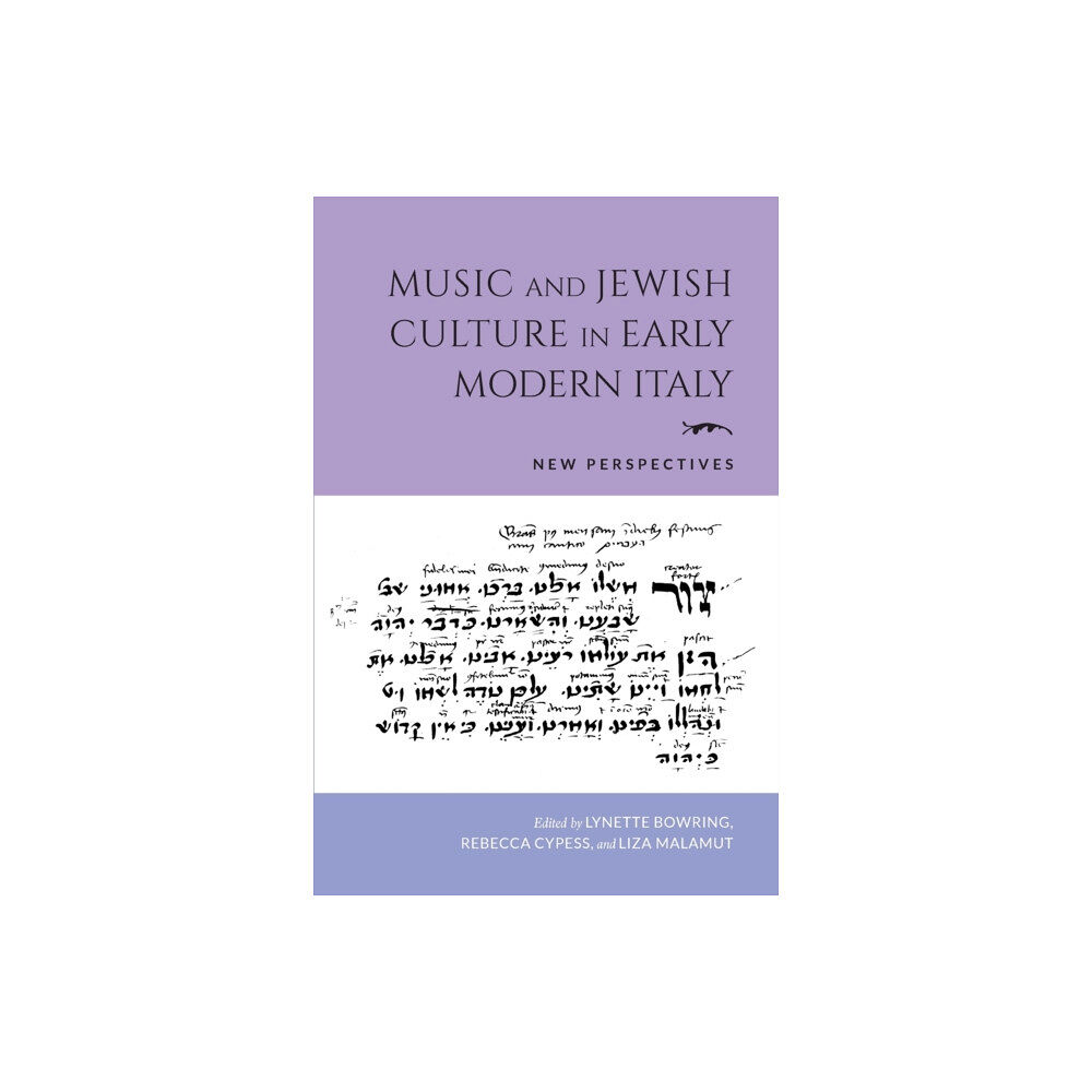 Indiana university press Music and Jewish Culture in Early Modern Italy (häftad, eng)