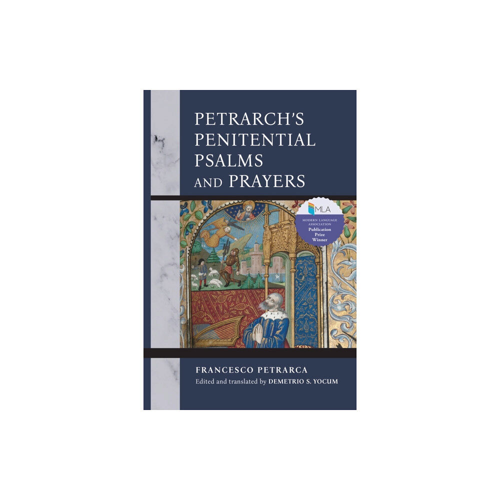 University of notre dame press Petrarch's Penitential Psalms and Prayers (häftad, eng)