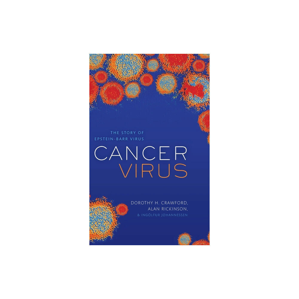 Oxford University Press Cancer Virus (inbunden, eng)