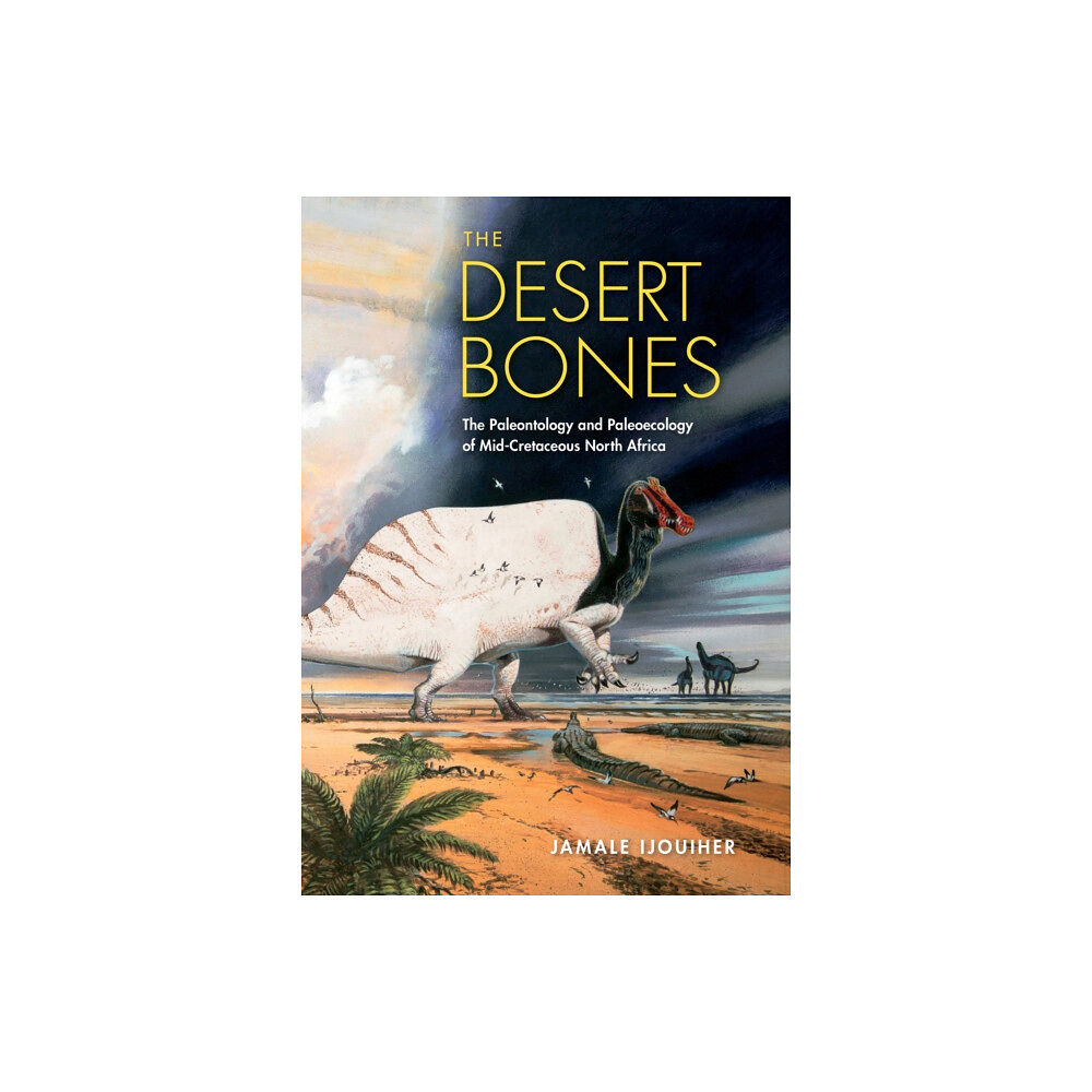 Indiana university press The Desert Bones (inbunden, eng)