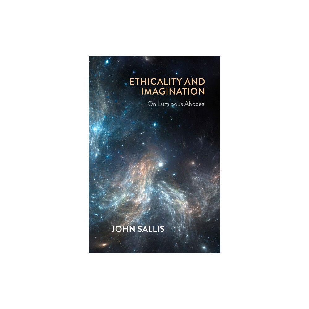 Indiana university press Ethicality and Imagination (häftad, eng)