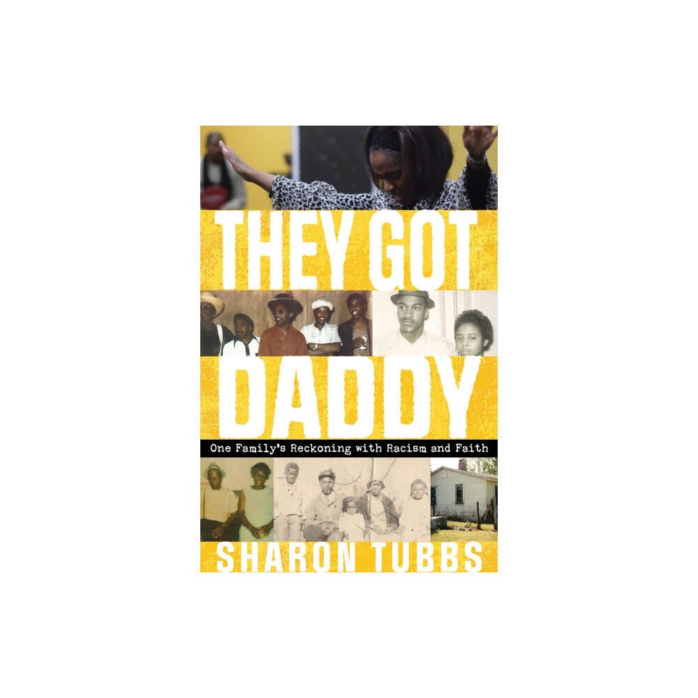 Indiana university press They Got Daddy (inbunden, eng)