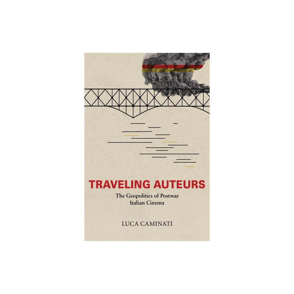 Indiana university press Traveling Auteurs (häftad, eng)