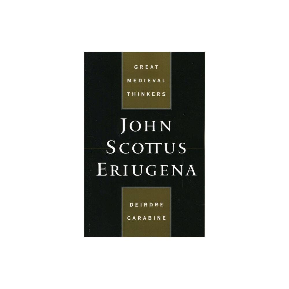 Oxford University Press Inc John Scottus Eriugena (häftad, eng)