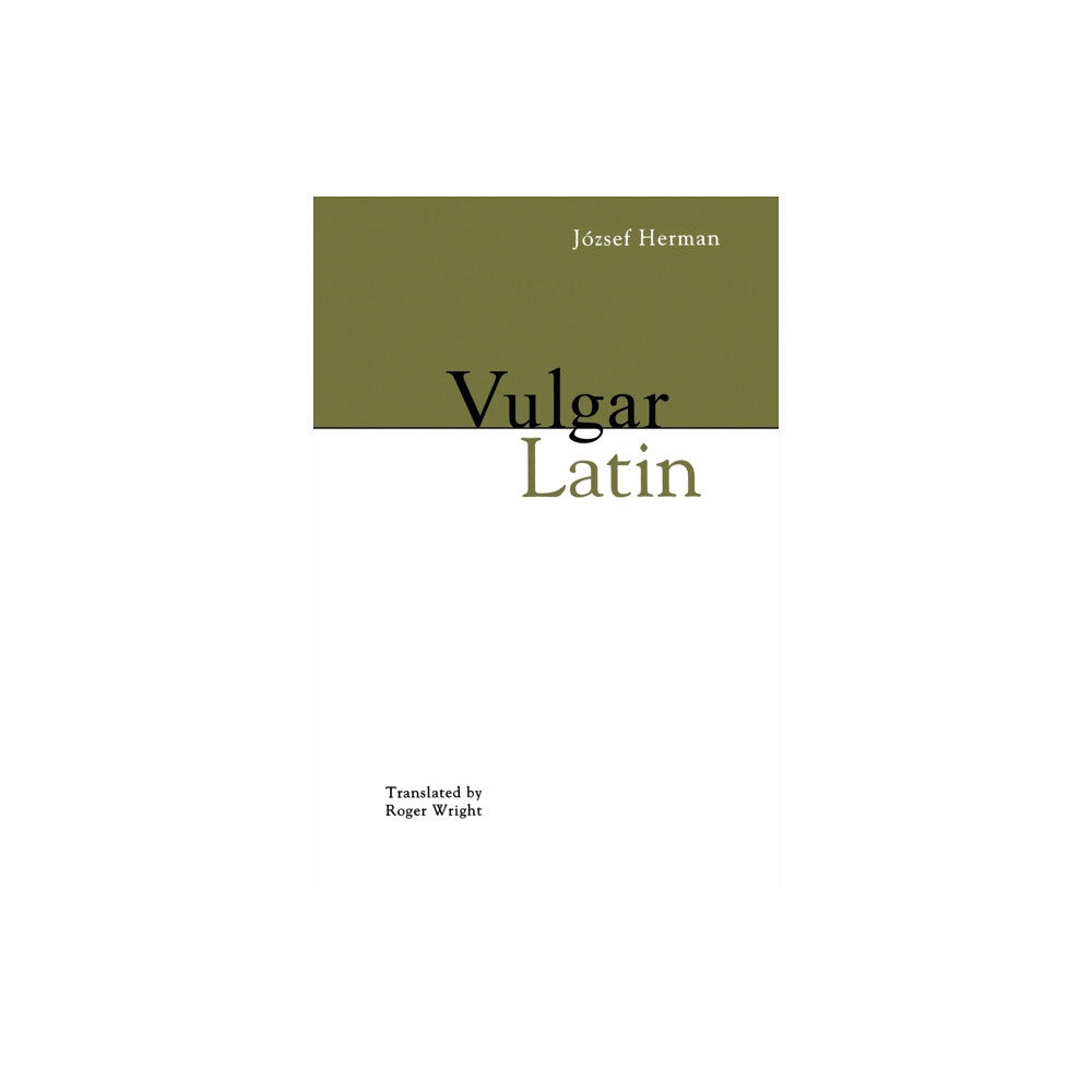 Pennsylvania State University Press Vulgar Latin (häftad, eng)