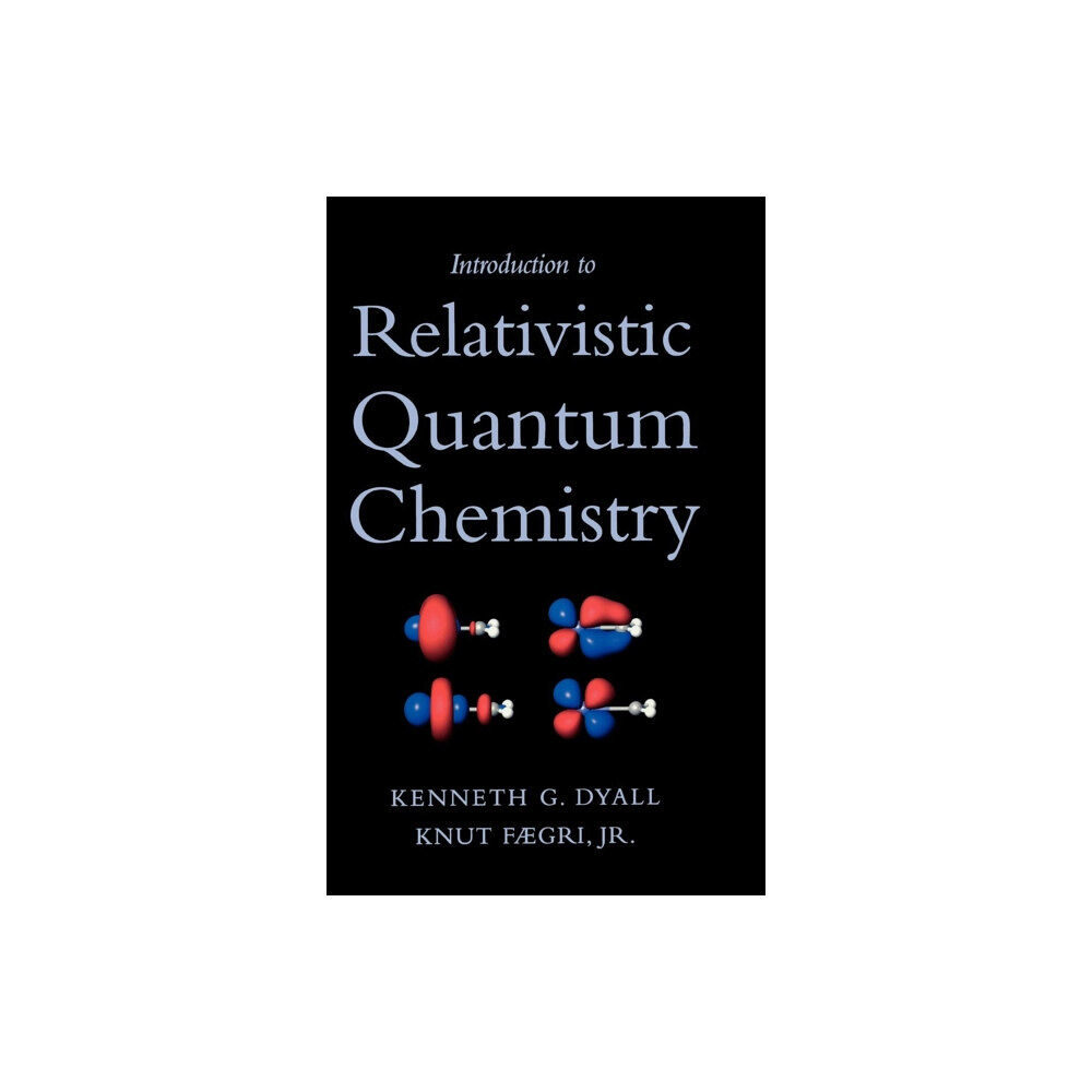 Oxford University Press Inc Introduction to Relativistic Quantum Chemistry (inbunden, eng)