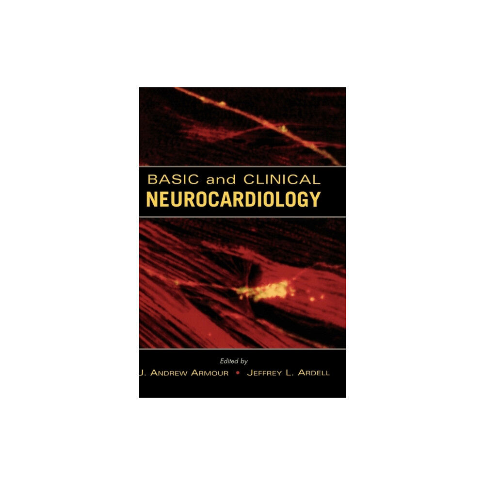 Oxford University Press Inc Basic and Clinical Neurocardiology (inbunden, eng)