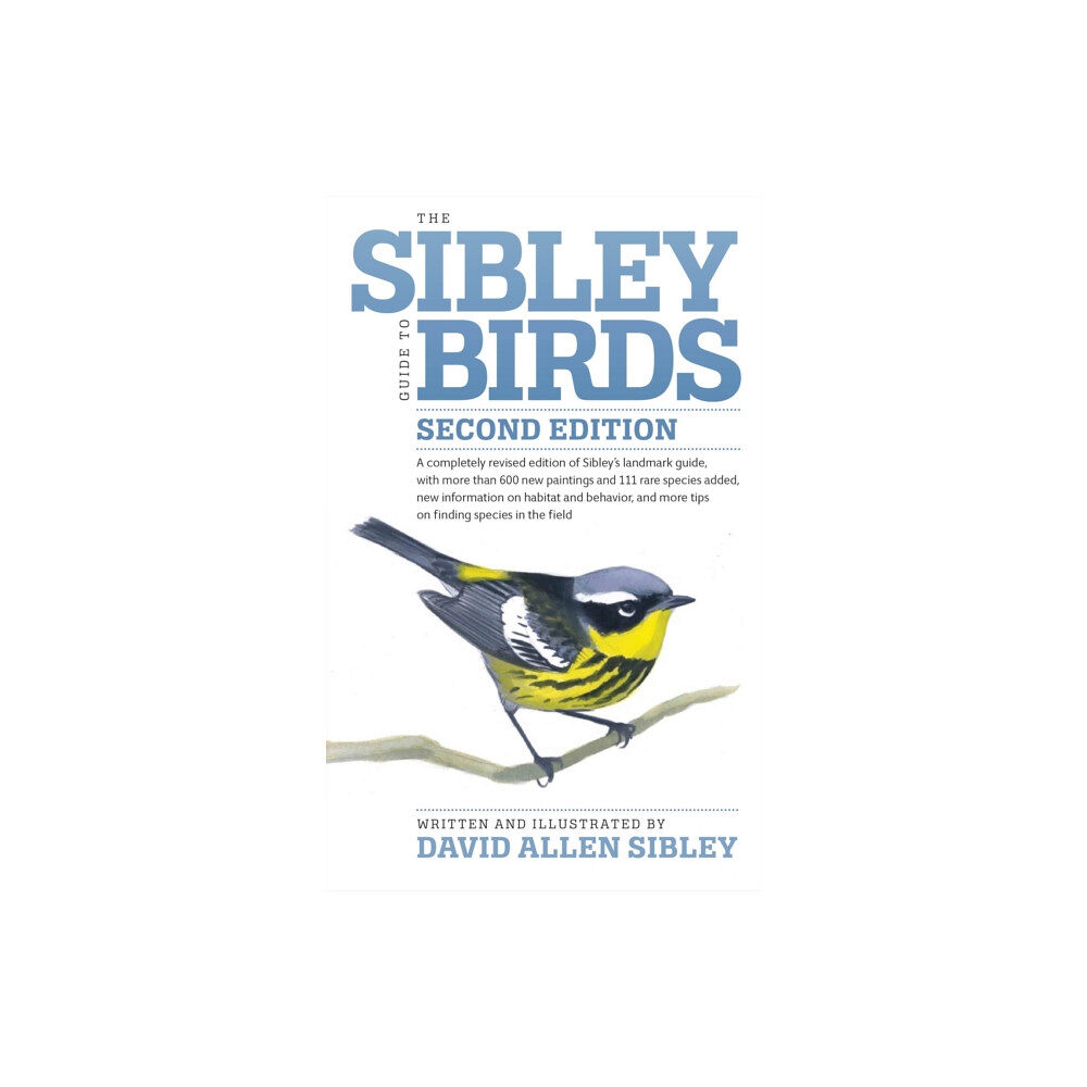 Alfred A. Knopf The Sibley Guide to Birds, Second Edition (inbunden, eng)