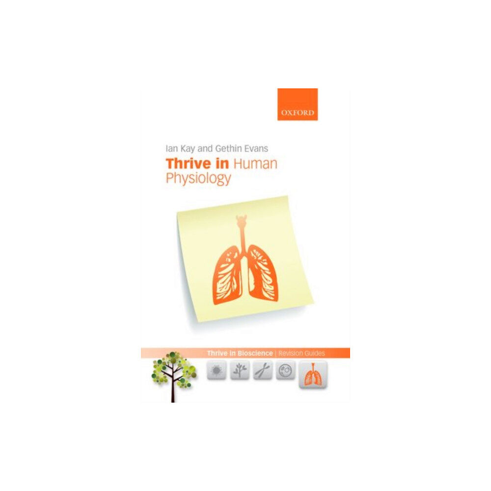 Oxford University Press Thrive in Human Physiology (häftad, eng)