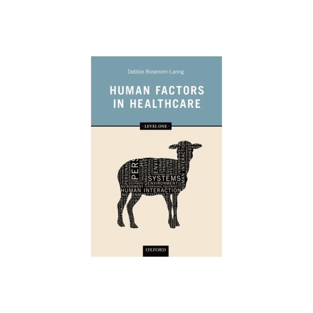 Oxford University Press Human Factors in Healthcare (häftad, eng)