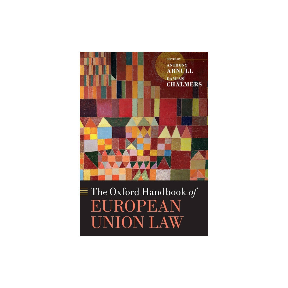 Oxford University Press The Oxford Handbook of European Union Law (häftad, eng)