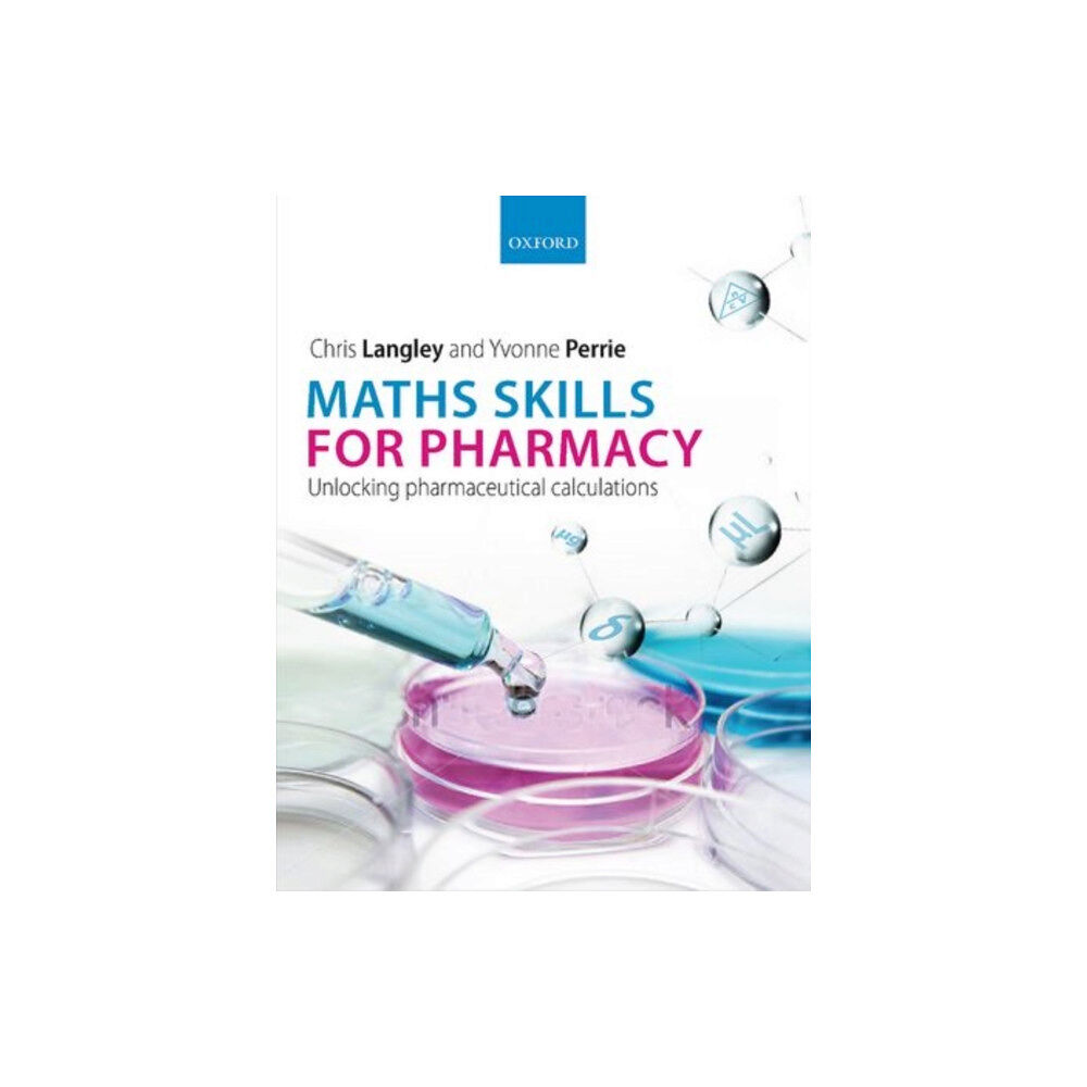 Oxford University Press Maths Skills for Pharmacy (häftad, eng)