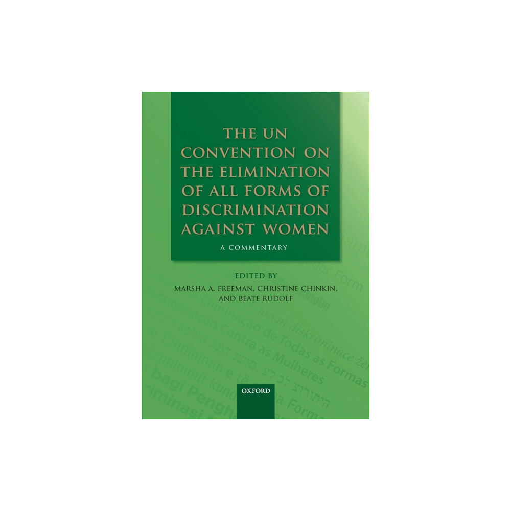 Oxford University Press The UN Convention on the Elimination of All Forms of Discrimination Against Women (häftad, eng)