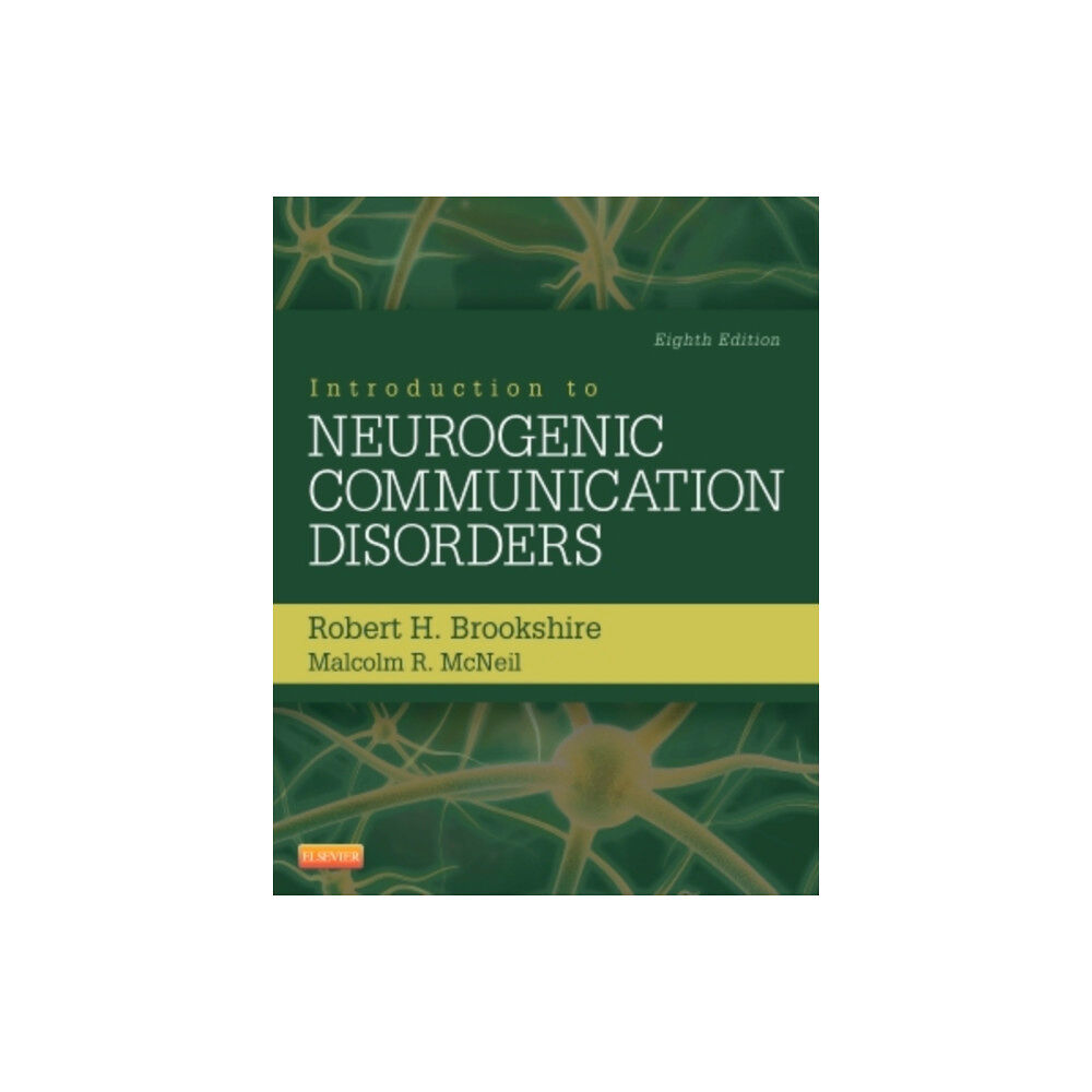 Elsevier - Health Sciences Division Introduction to Neurogenic Communication Disorders (häftad, eng)