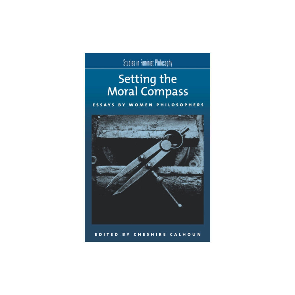 Oxford University Press Inc Setting the Moral Compass (häftad, eng)