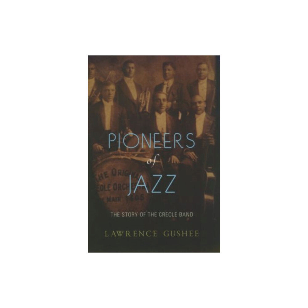 Oxford University Press Inc Pioneers of Jazz (häftad, eng)