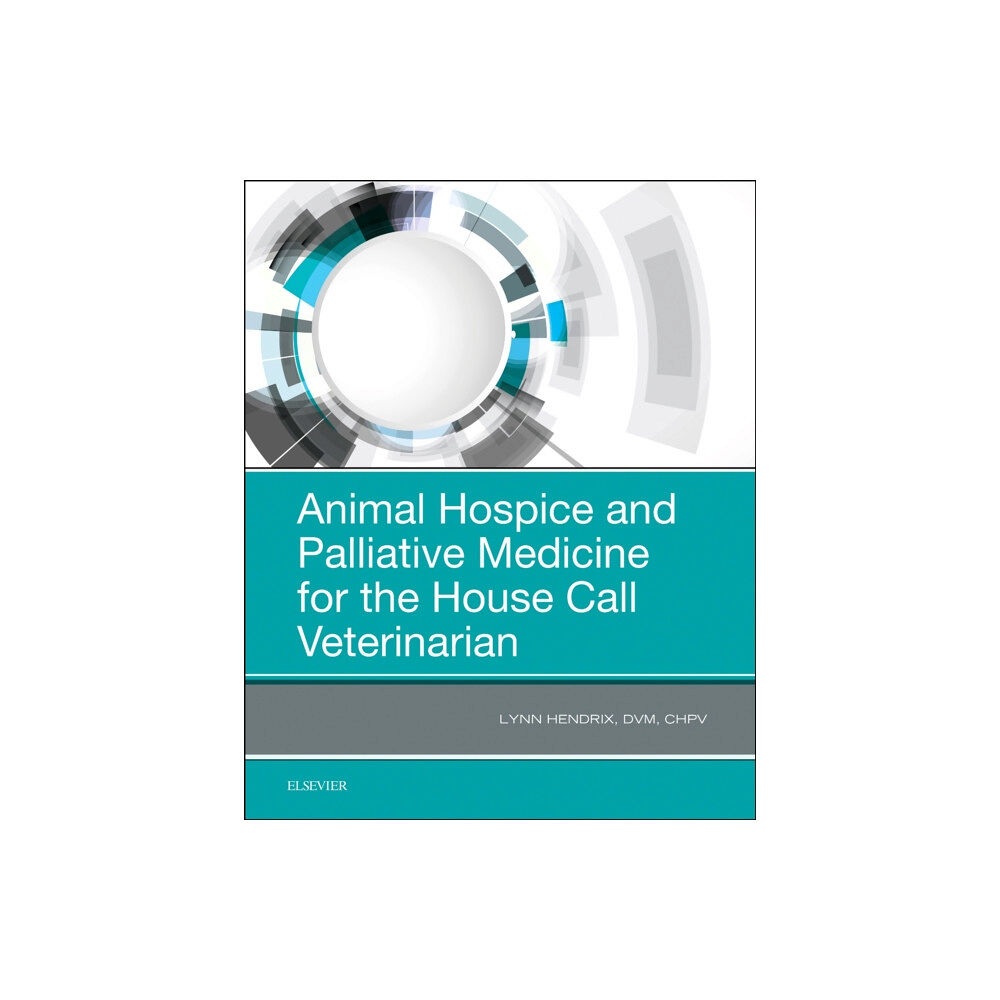 Elsevier - Health Sciences Division Animal Hospice and Palliative Medicine for the House Call Veterinarian (häftad, eng)