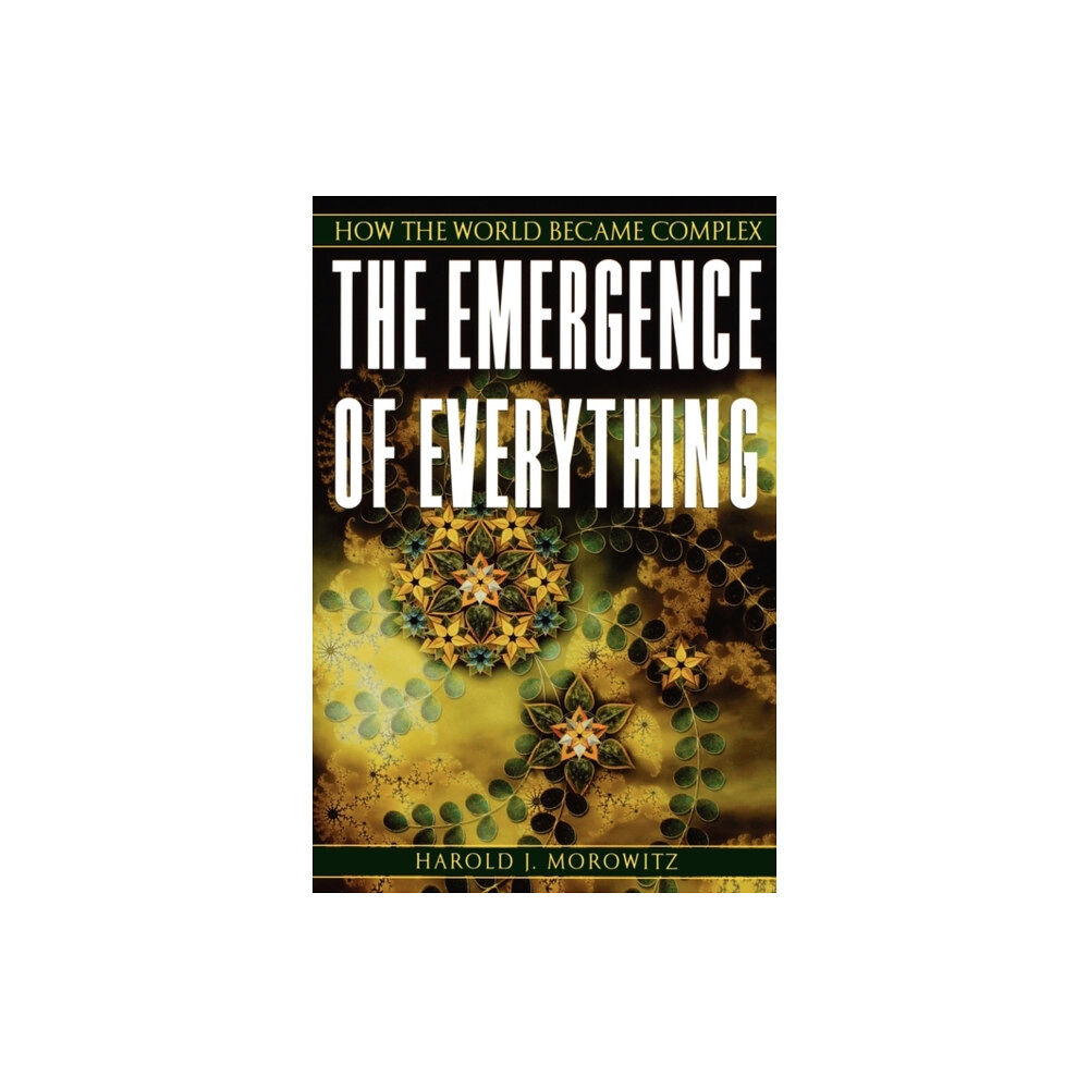 Oxford University Press Inc The Emergence of Everything (häftad, eng)