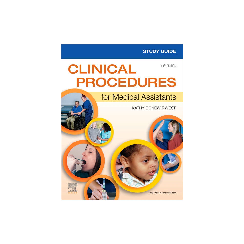 Elsevier - Health Sciences Division Study Guide for Clinical Procedures for Medical Assistants (häftad, eng)