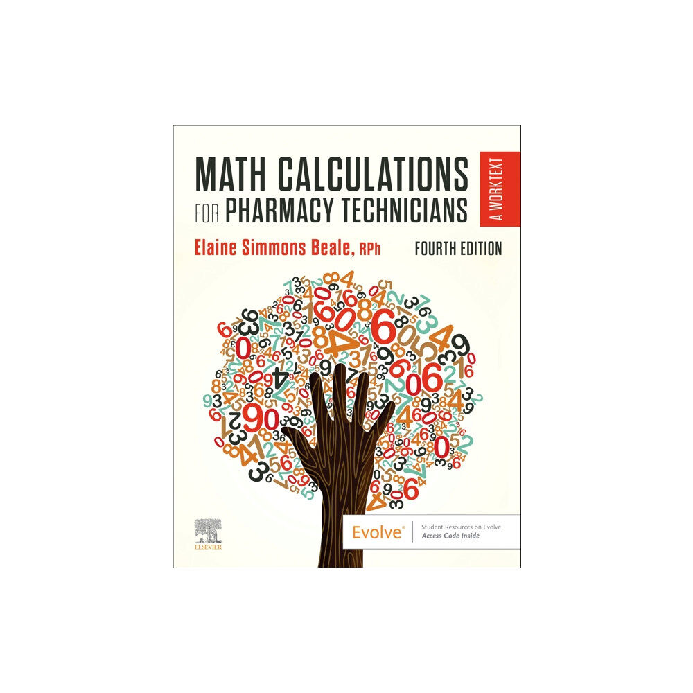 Elsevier - Health Sciences Division Math Calculations for Pharmacy Technicians (häftad, eng)