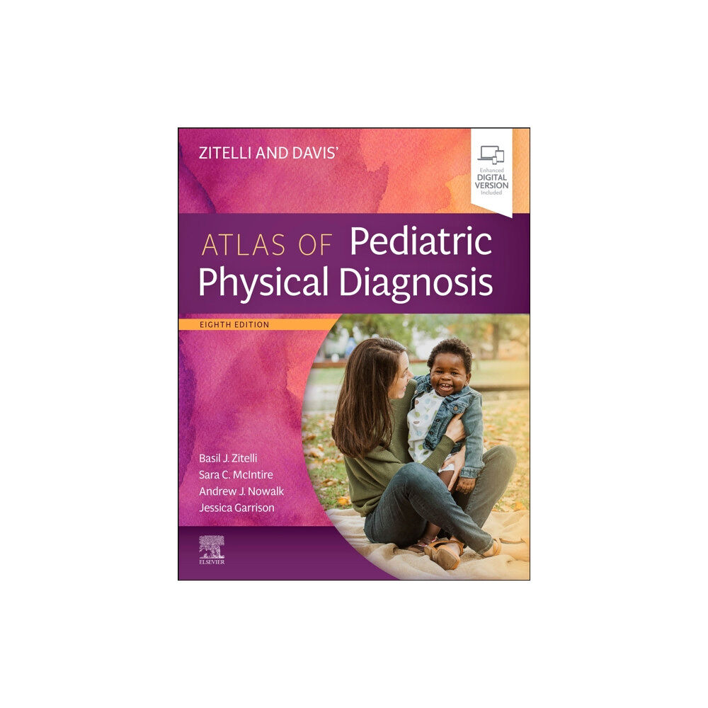 Elsevier - Health Sciences Division Zitelli and Davis' Atlas of Pediatric Physical Diagnosis (inbunden, eng)