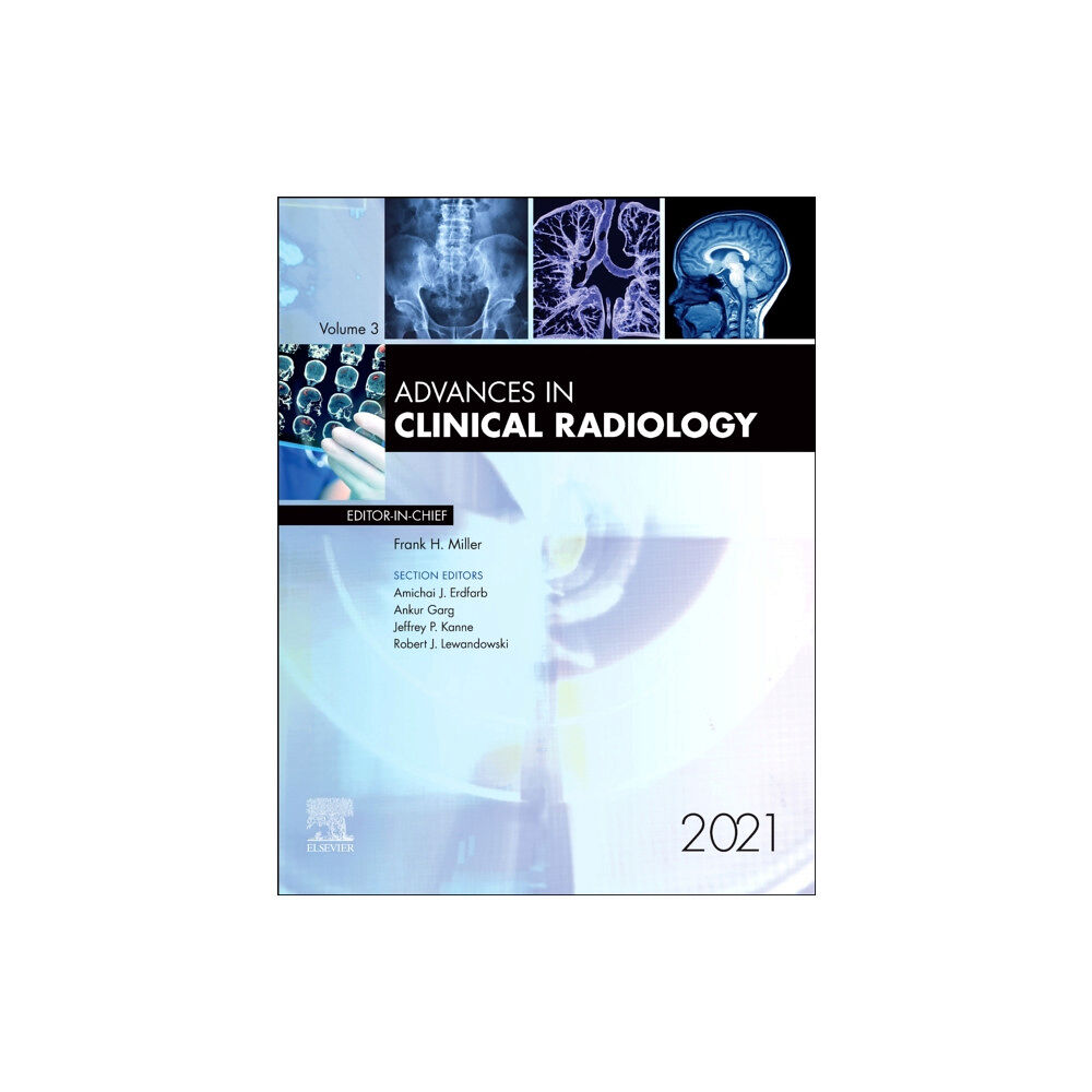 Elsevier - Health Sciences Division Advances in Clinical Radiology, 2021 (inbunden, eng)