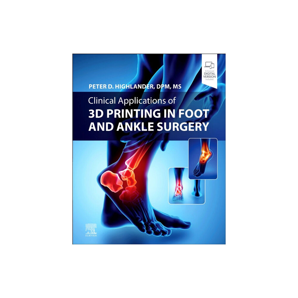 Elsevier - Health Sciences Division Clinical Applications of 3D Printing in Foot and Ankle Surgery (inbunden, eng)