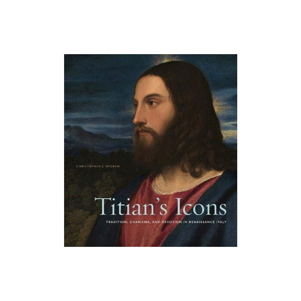 Pennsylvania State University Press Titian’s Icons (inbunden, eng)