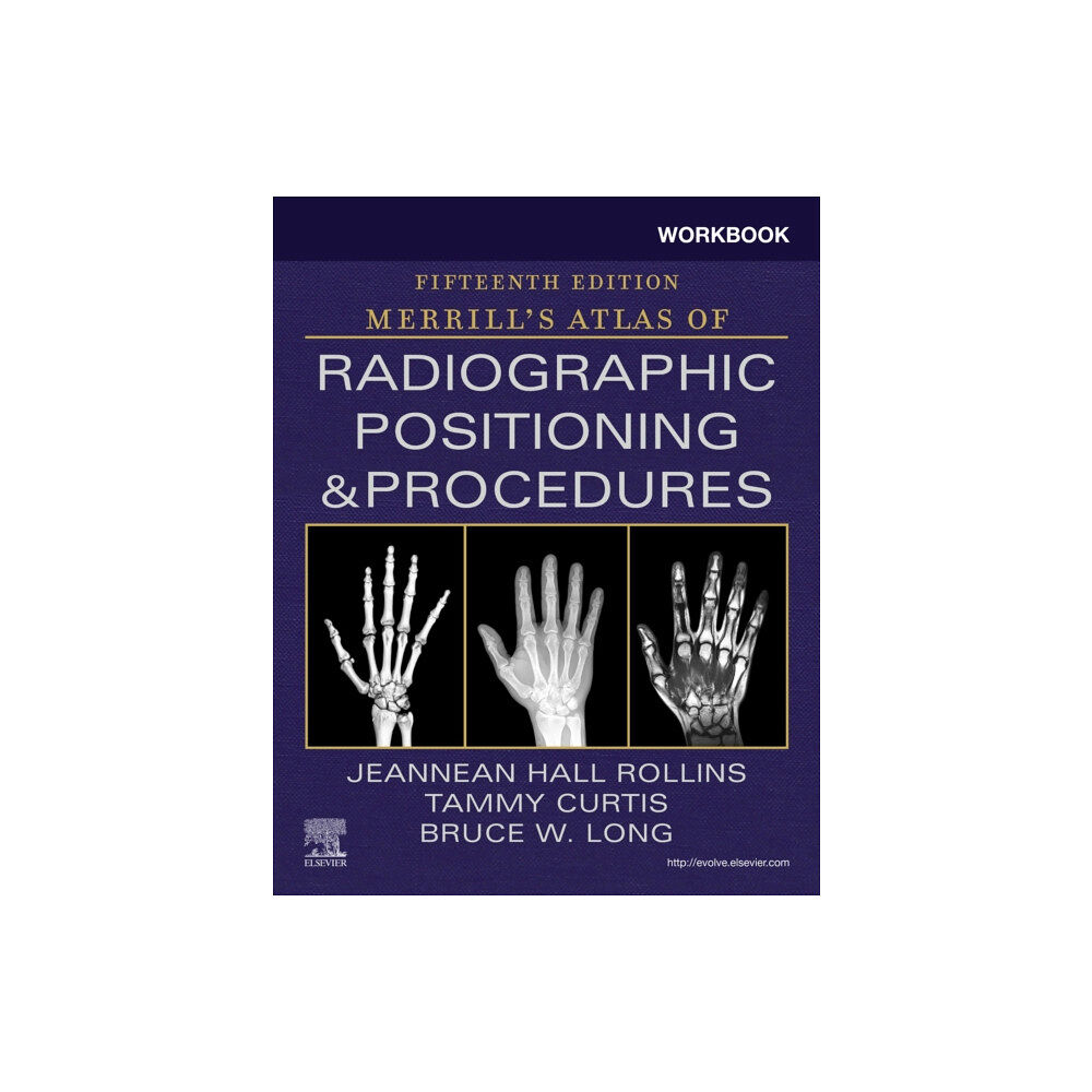 Elsevier - Health Sciences Division Workbook for Merrill's Atlas of Radiographic Positioning and Procedures (häftad, eng)