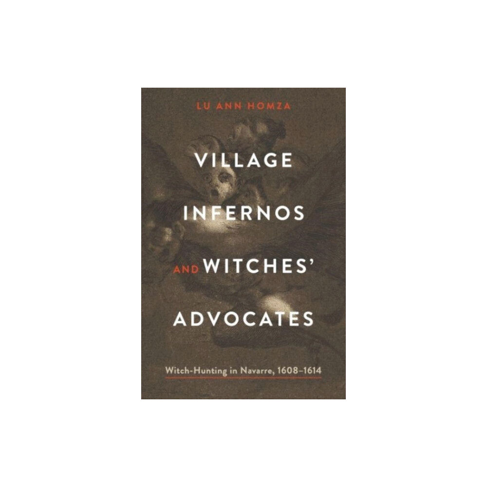 Pennsylvania State University Press Village Infernos and Witches’ Advocates (häftad, eng)