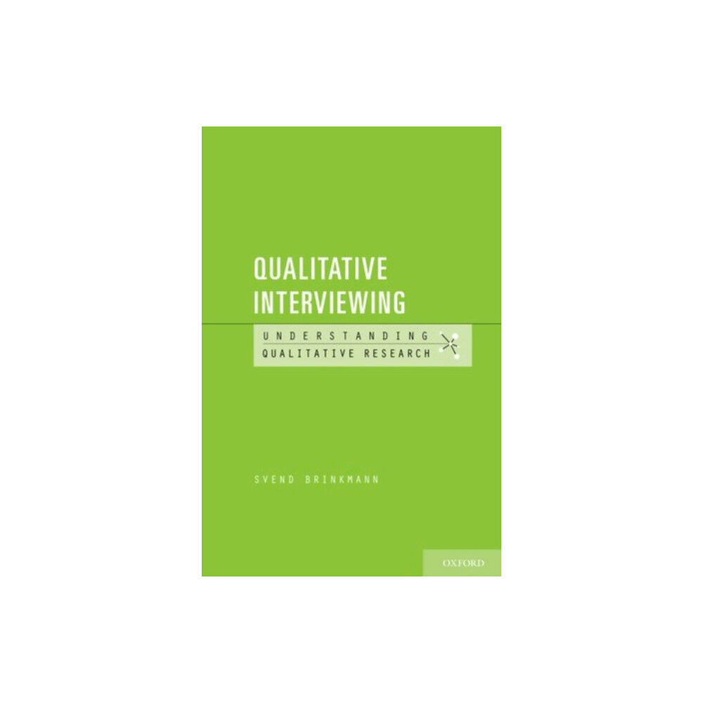 Oxford University Press Inc Qualitative Interviewing (häftad, eng)