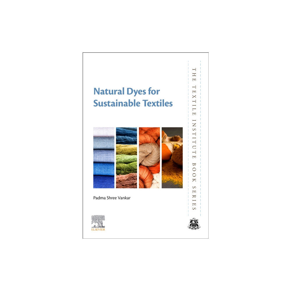 Elsevier Science Publishing Co Inc Natural Dyes for Sustainable Textiles (häftad, eng)