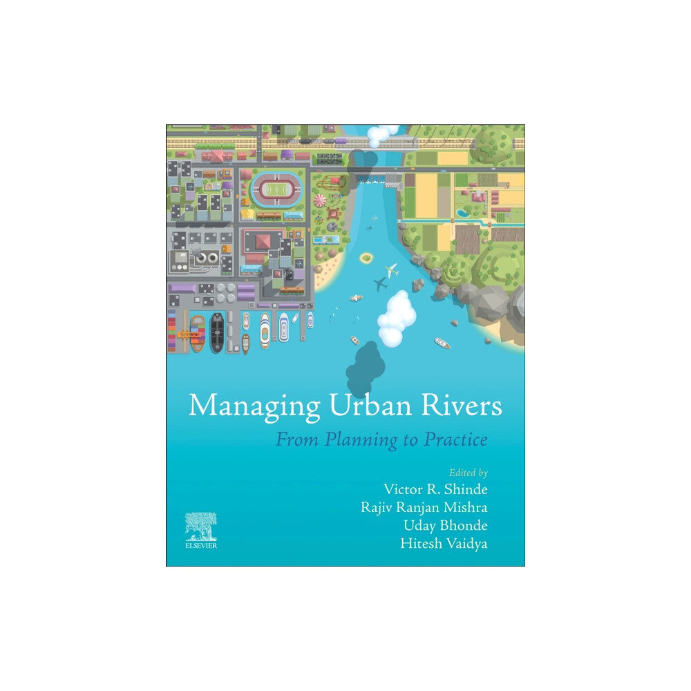 Elsevier - Health Sciences Division Managing Urban Rivers (häftad, eng)