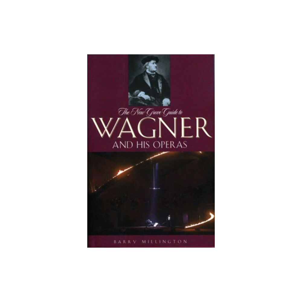 Oxford University Press Inc The New Grove Guide to Wagner and His Operas (häftad, eng)