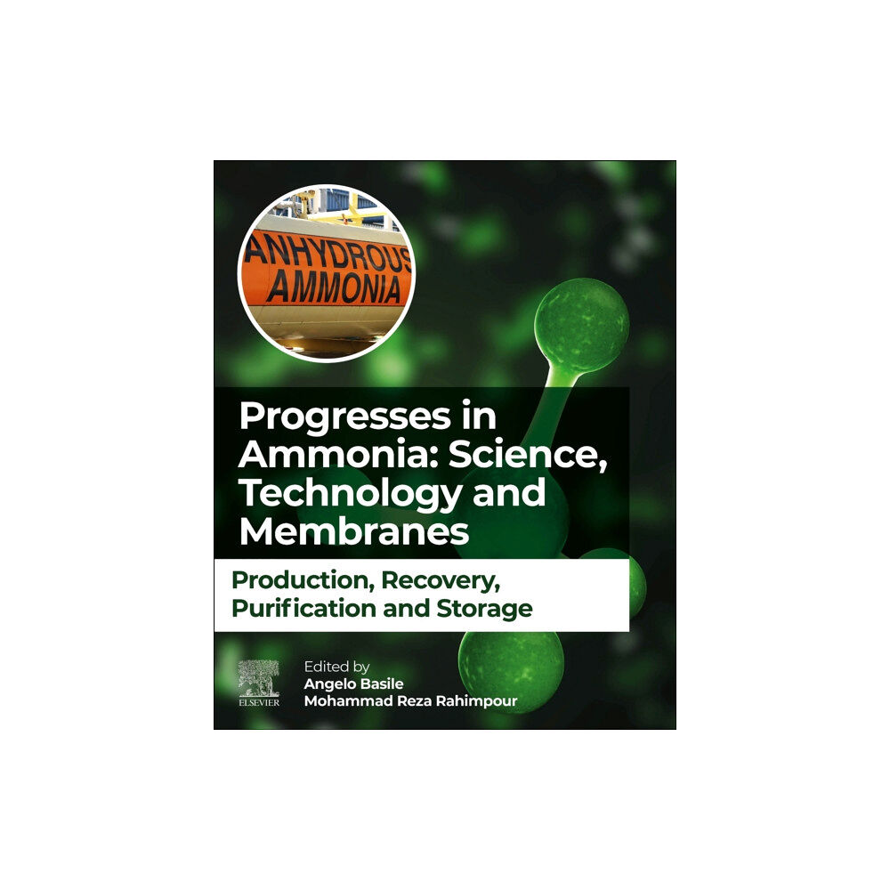 Elsevier - Health Sciences Division Progresses in Ammonia: Science, Technology and Membranes (häftad, eng)