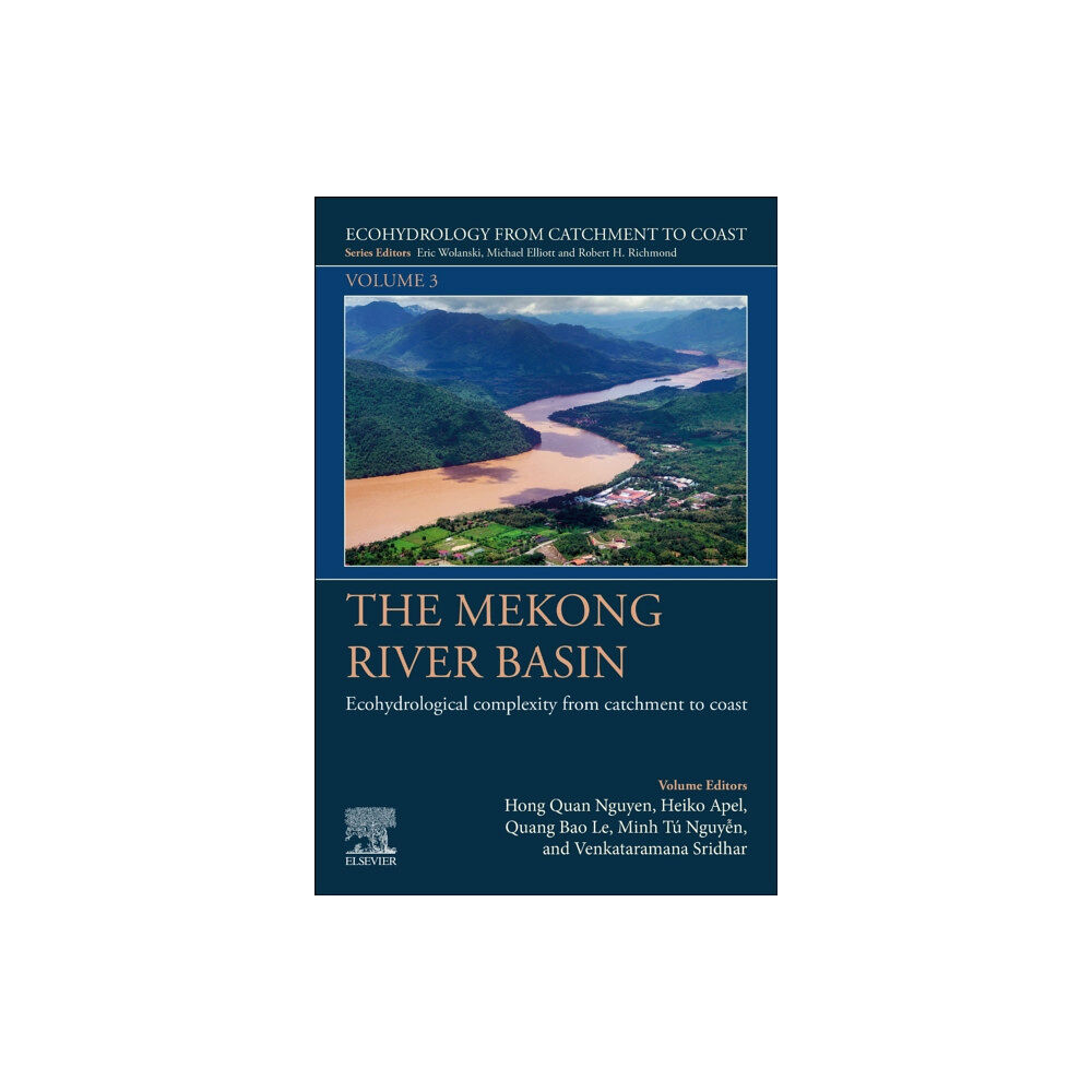 Elsevier - Health Sciences Division The Mekong River Basin (häftad, eng)