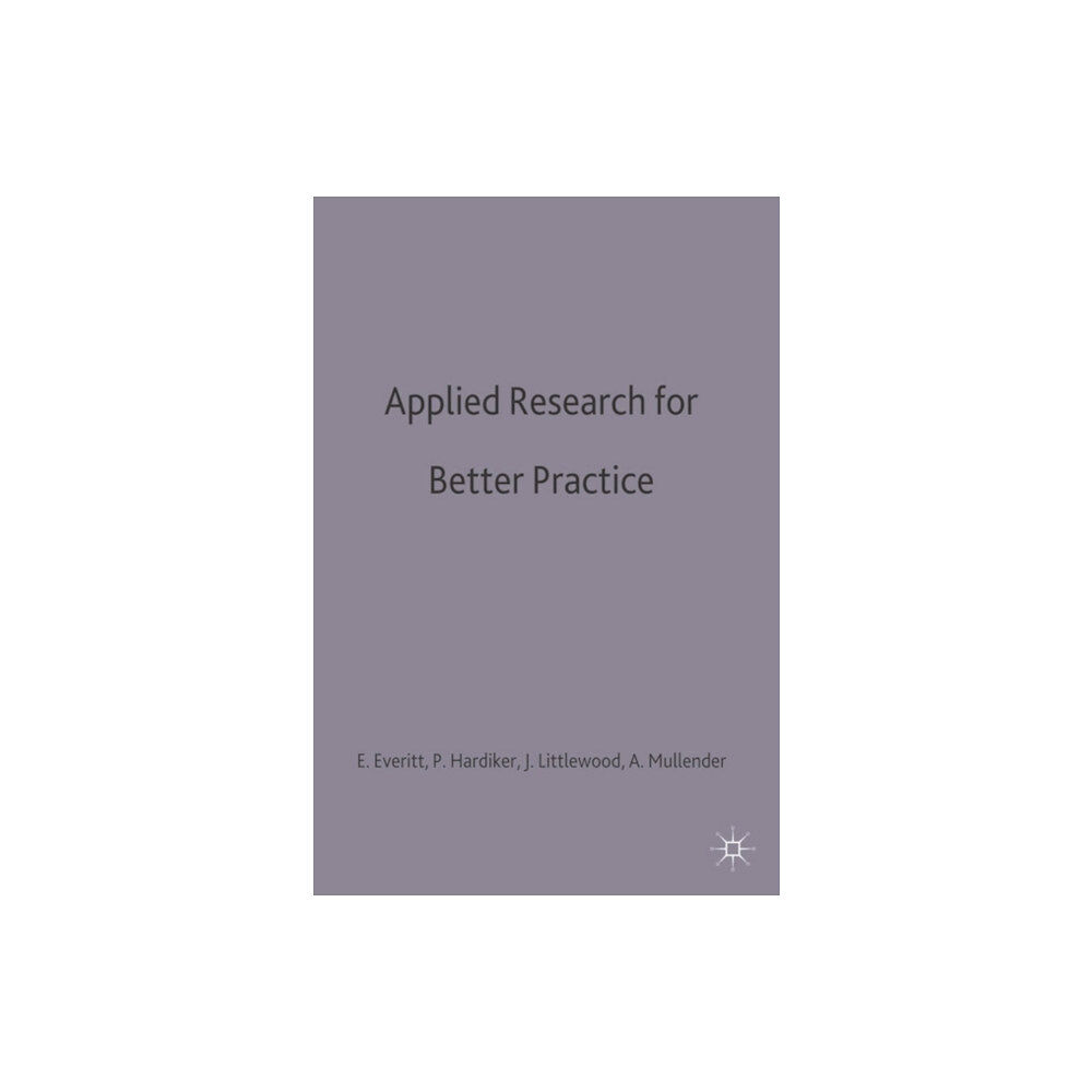 Bloomsbury Publishing PLC Applied Research for Better Practice (häftad, eng)