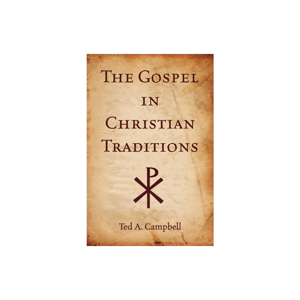 Oxford University Press Inc The Gospel in Christian Traditions (häftad, eng)