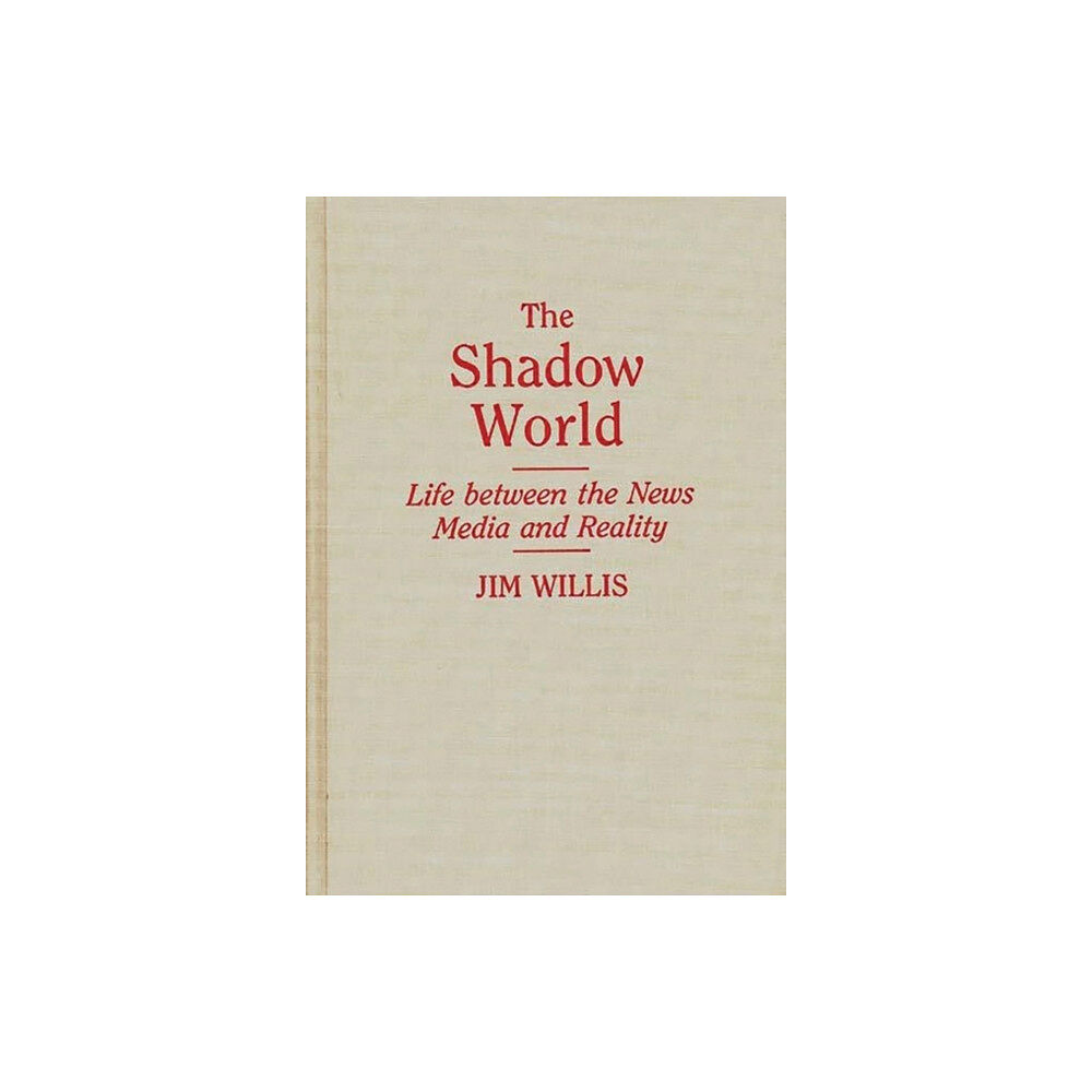 Bloomsbury Publishing PLC The Shadow World (inbunden, eng)