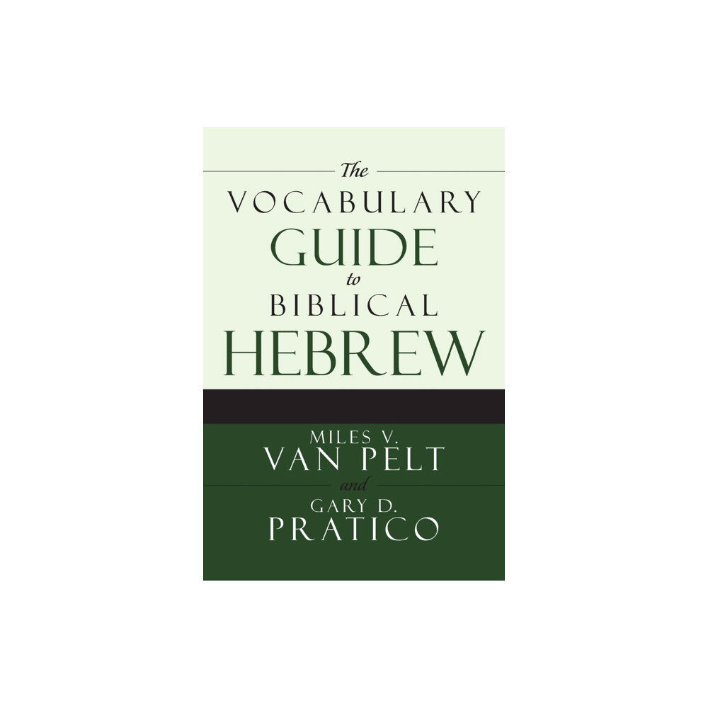 Zondervan The Vocabulary Guide to Biblical Hebrew (häftad, eng)