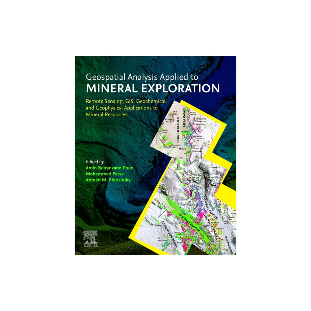 Elsevier - Health Sciences Division Geospatial Analysis Applied to Mineral Exploration (häftad, eng)