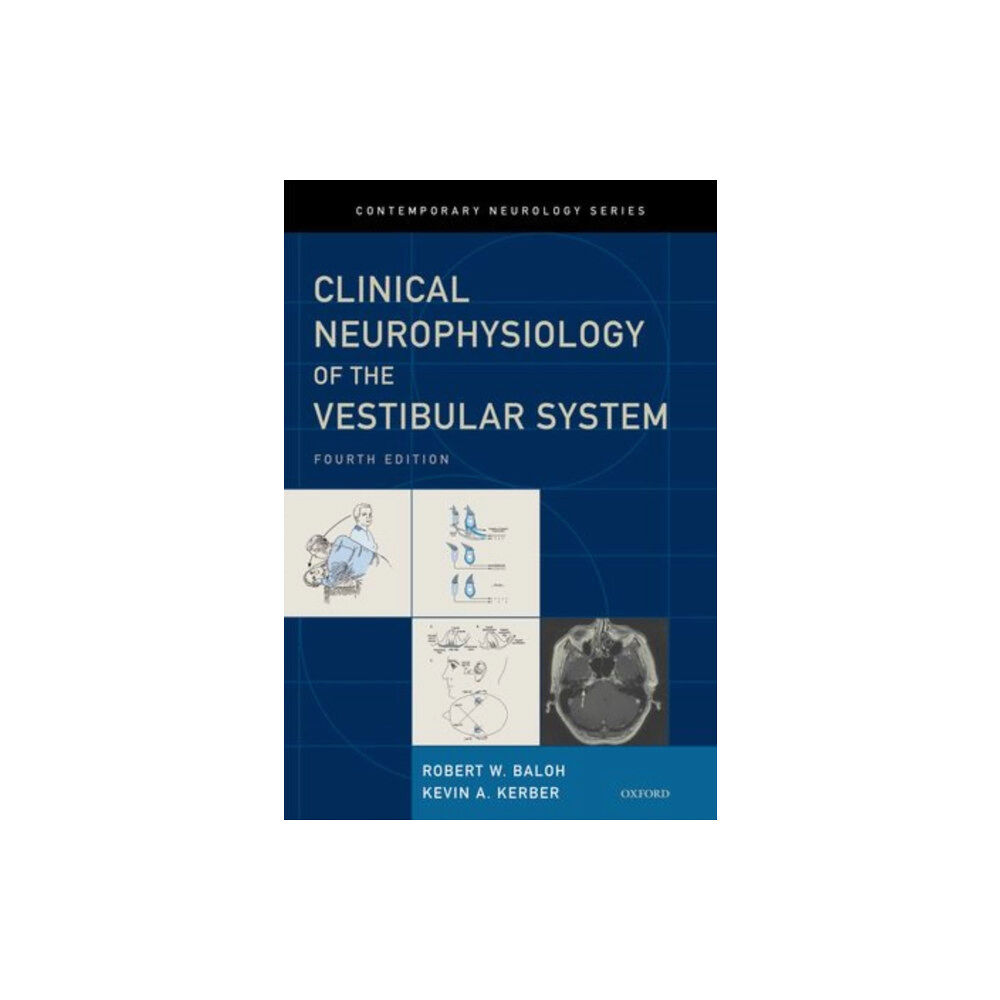 Oxford University Press Inc Baloh and Honrubia's Clinical Neurophysiology of the Vestibular System (inbunden, eng)