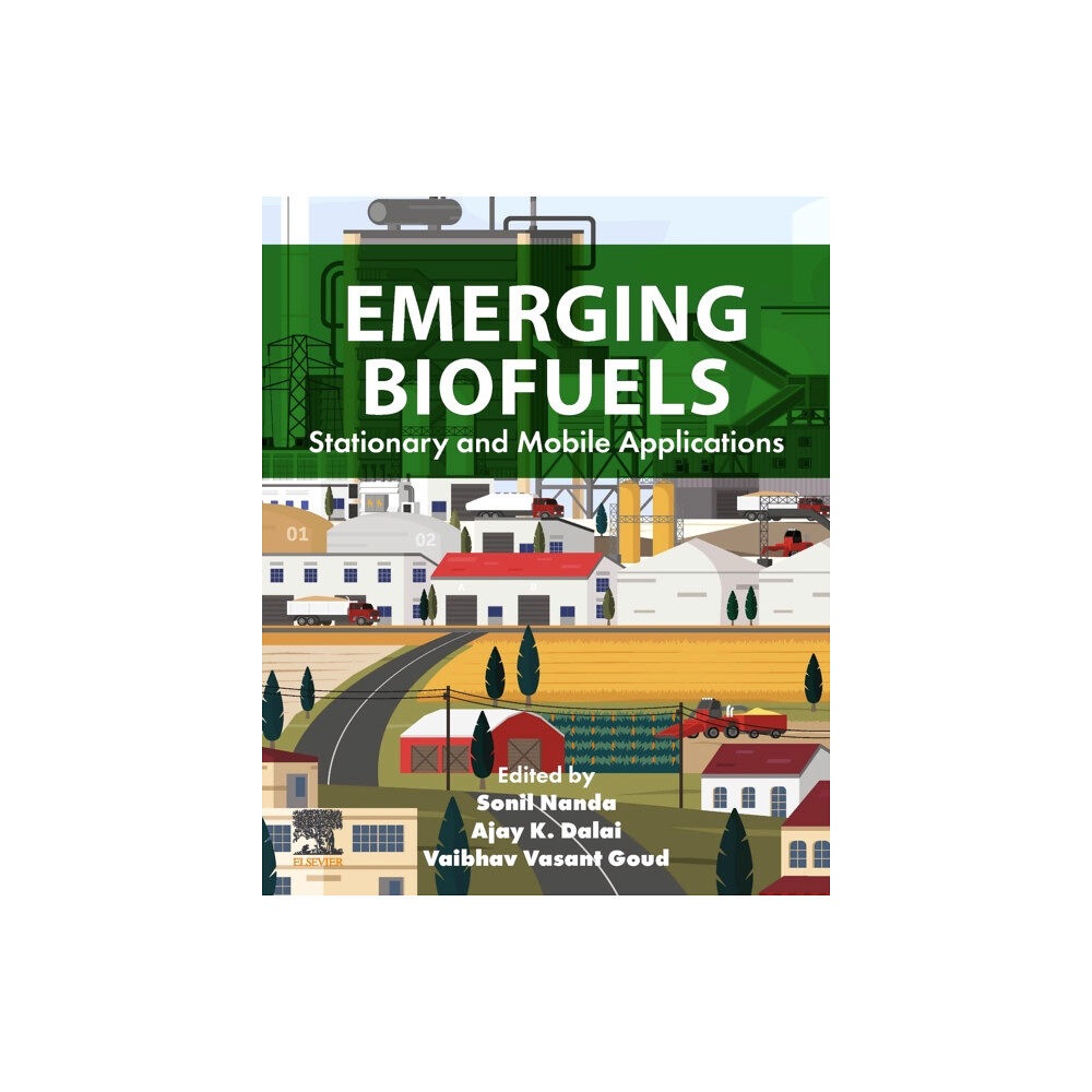 Elsevier - Health Sciences Division Emerging Biofuels (häftad, eng)