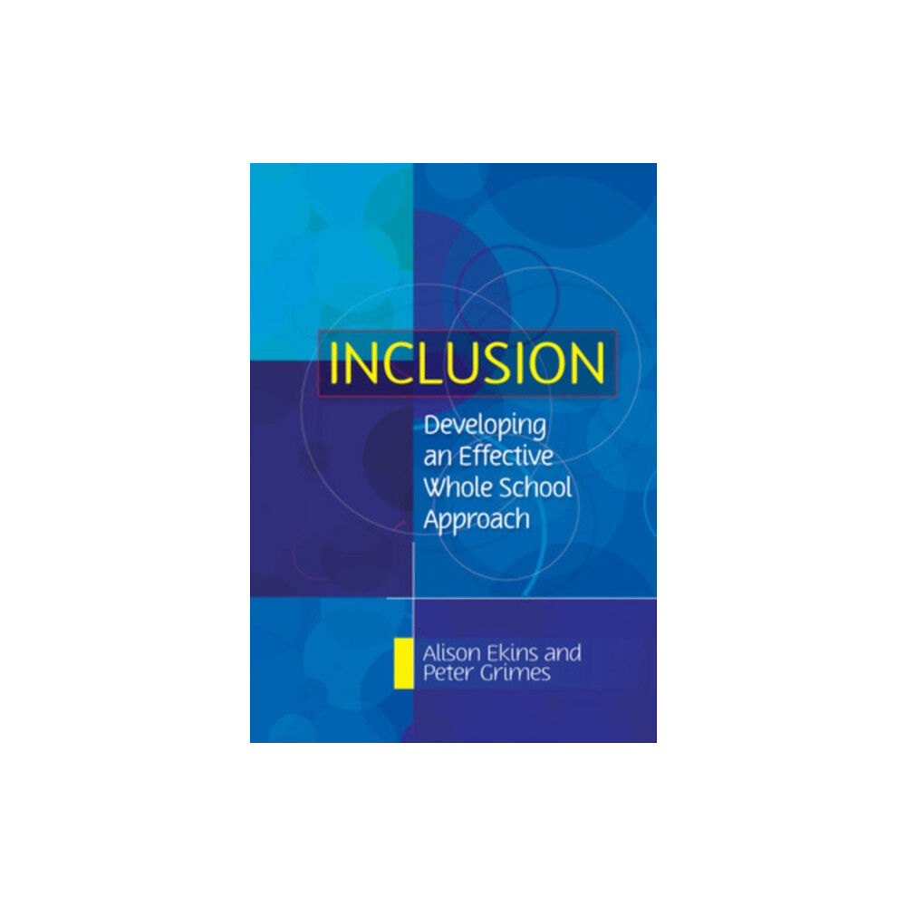 Open University Press Inclusion: Developing an Effective Whole School Approach (häftad, eng)