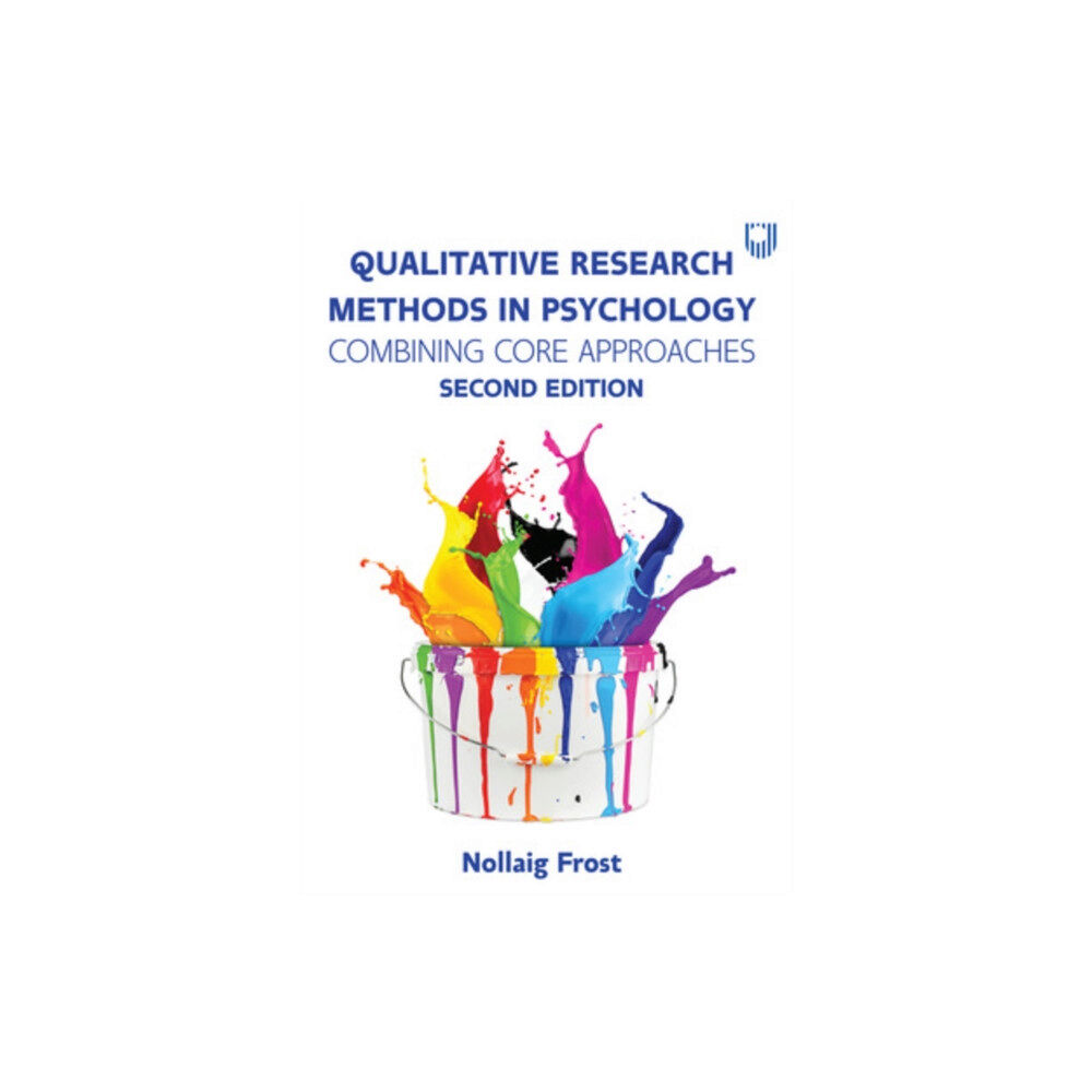 Open University Press Qualitative Research Methods in Psychology: Combining Core Approaches 2e (häftad, eng)