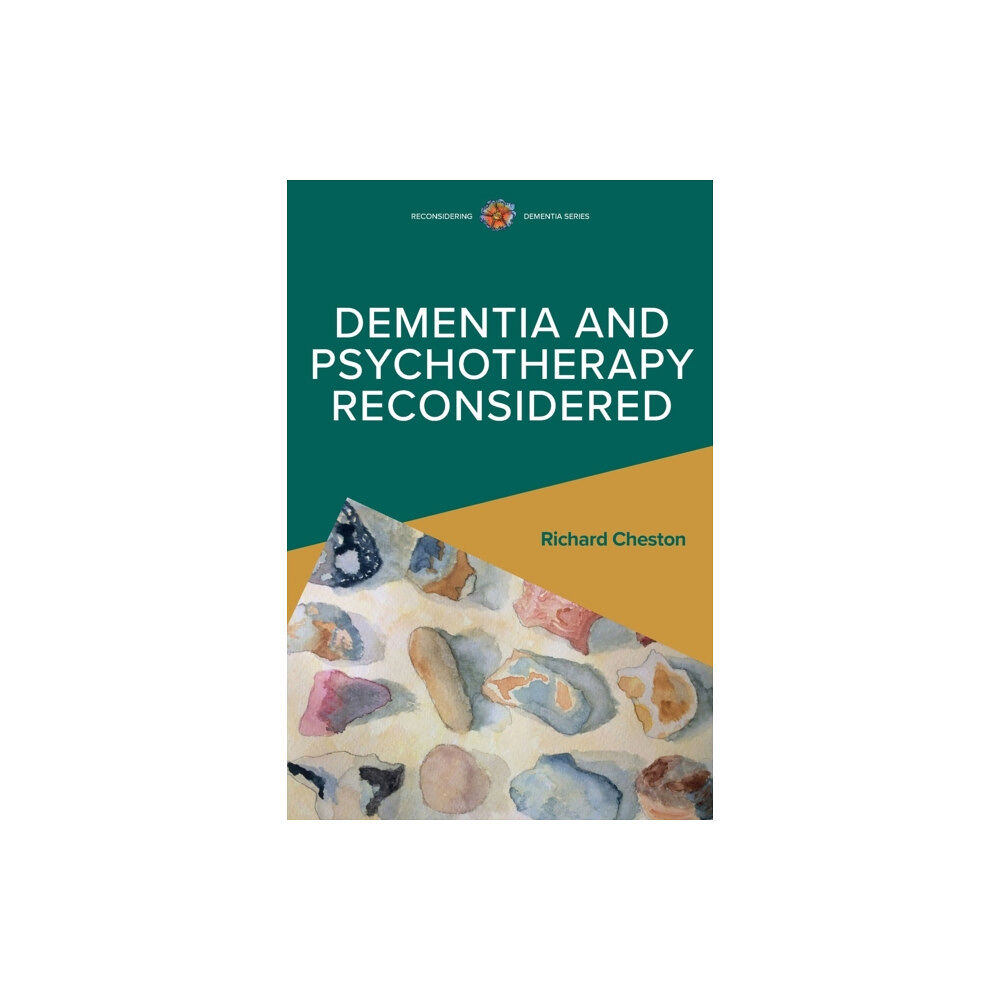 Open University Press Dementia and Psychotherapy Reconsidered (häftad, eng)